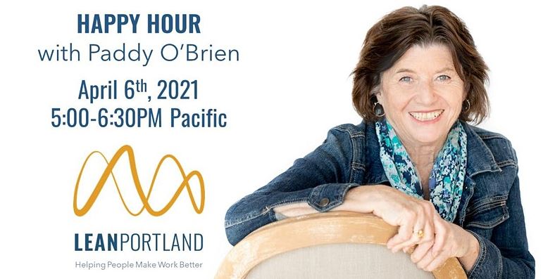 Facilitating Rapid Improvement Events with Paddy O’Brien – Lean Portland Happy Hour